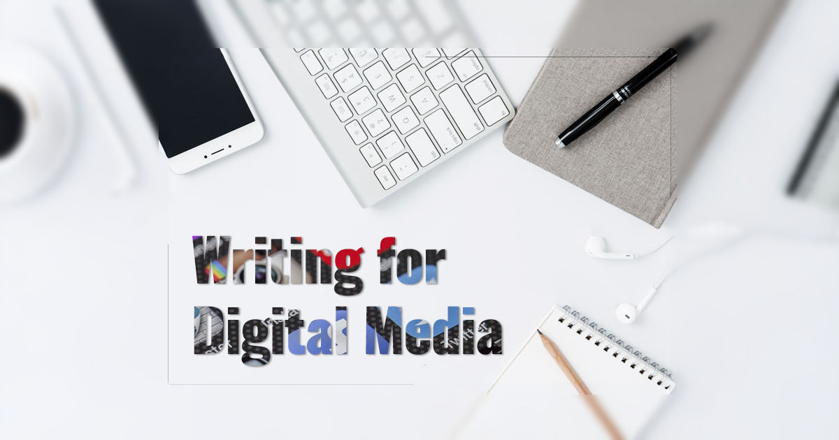 Writing For Digital Media